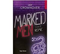Marked Men Tome 3 - Nouvelle édition Jay Crownover (Auteur)