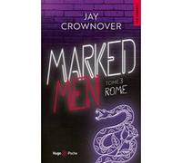Marked Men - Tome 3 - nouvelle edition poche Jay Crownover (Auteur)
