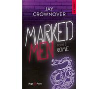 Marked Men - Tome 3 - nouvelle edition poche Rome - Jay Crownover - Hugo Poche - Poche - Roman