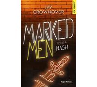 Marked Men - Tome 4 - Nash