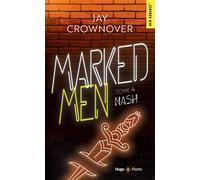 Marked Men - Tome 4 - nouvelle édition poche: Nash
