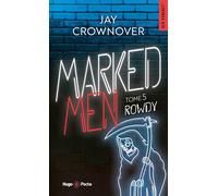Marked Men - Tome 5 - nouvelle édition poche: Rowdy
