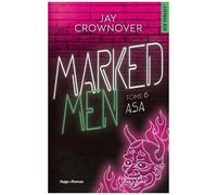Marked Men - Tome 6 - Asa