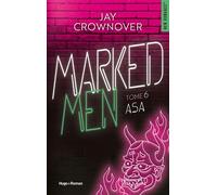 Marked Men Tome 6 - Nouvelle édition Asa - Jay Crownover - Hugo Roman - broché - Roman