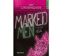 Marked Men Tome 6 - Nouvelle édition Jay Crownover (Auteur)
