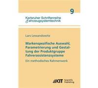 Markenspezifische Auswahl Parametrierung und Gestaltung der Produktgruppe Fahrerassistenzsysteme - Lars Lewandowitz - BoD Third Party Titles - Livre en An Lars LewandowitzLars Lewandowitz (Auteur)