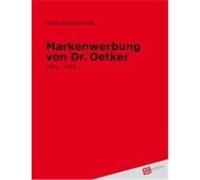 Markenwerbung von Dr. Oetker Conrad, Hans-Gerd (Auteur)