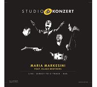 Markesini Maria & Klazz Brothers - Studio Konzert [Import]