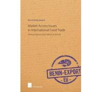 Market Access Issues In International Food Trade