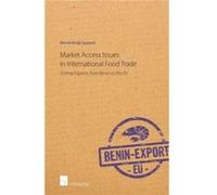 Market Access Issues in International Food Trade by Kevine Kindji Gaspard Kevine Kindji Gaspard (Auteur)