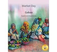 Market Day: An Ethiopian early reader in English and Afaan Oromo