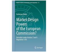 Market Design Powers Of The European Commission?
