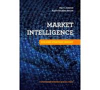 Market Intelligence: Building Strategic Insight
