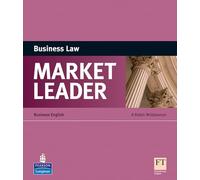 Market Leader Business Law: Business English