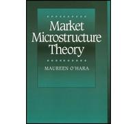 Market Microstructure Theory