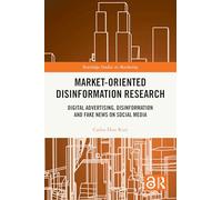 Market-Oriented Disinformation Research