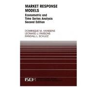 Market Response Models: Econometric And Time Series Analysis - 2nd Edition