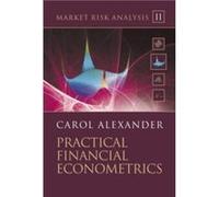 Market Risk Analysis Practical Financial Econometrics by Alexander Carol ISMA University of Reading Other Book Carol Alexander (Auteur)
