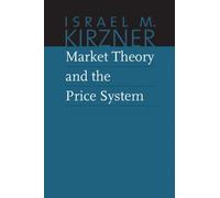 Market Theory And The Price System