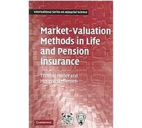 Market-Valuation Methods in Life and Pension Insurance, International Series on Actuarial Science Mogens Steffensen, Thomas Muller (Auteur)
