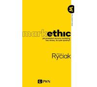 MarkEthic - Mariusz Ryciak (littérature, management en polonais)