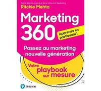 Marketing 360 : passez au marketing nouvelle génération