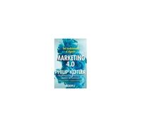 Marketing 4.0. Dal Tradizionale Al Digitale