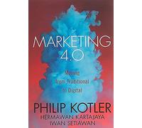 Marketing 4.0 – Passer du traditionnel au numérique
