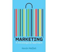 Marketing: A Sociological Approach