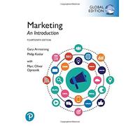 Gary Armstrong, Philip Kotler, Marc Opresnik – Marketing An Introduction – Global Edition