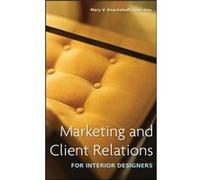 Marketing and Client Relations for Interior Designers by Knackstedt Hardcover Book Mary V. Knackstedt (Auteur)