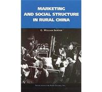 Marketing and Social Structure in Rural China by G. William Skinner G. William Skinner (Auteur)