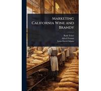 Marketing California Wine and Brandy