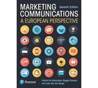 Marketing Communications: A European Perspective – Pearson Education