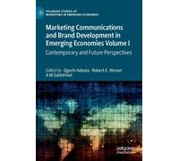 Marketing Communications And Brand Development In Emerging Economies Volume I