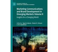 Marketing Communications And Brand Development In Emerging Markets Volume Ii