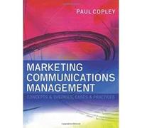 Marketing Communications Management Paul Copley (Auteur)