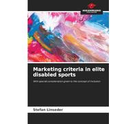 Marketing criteria in elite disabled sports