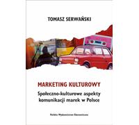 Marketing culturel. - Tomasz Serwański (Buch auf Polnisch)