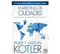 Marketing De Ciudades Kotlet, Philip (Auteur)