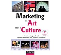 Marketing de l'art et de la culture - 2e éd. - Labellisation FNEGE - 2016
