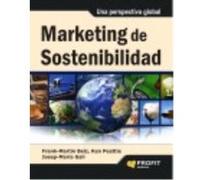 Marketing De Sostenibilidad : Una Perspectiva Global - Josep Maria Gali, Ken Peattie, Frank-Martin Blez Josep Maria Gali, Ken Peattie, Frank - Martin Blez (Auteur)