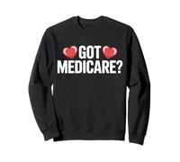 Marketing des Agents de courtage d'assurance maladie Got Medicare Sweatshirt