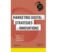 Marketing digital : Stratégies et innovations