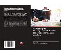 Marketing Du Développement Durable Dans Les Centrales Au Charbon