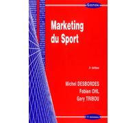 Marketing du sport, 3e ed. - Collectif - Economica - broché - Etude