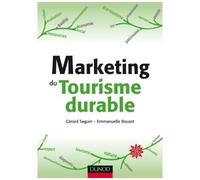 Marketing du tourisme durable - Gérard Seguin - Dunod - broché - Etude