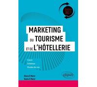 Marketing Du Tourisme Et De L'hôtellerie