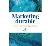 Marketing durable - Sihem Dekhili - Pearson France - broché - Essai