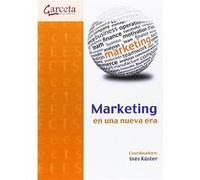 Marketing En Una Nueva Era - [Livre en VO] Kuster, Inés (Auteur)